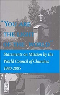You Are the Light of the World (Paperback)