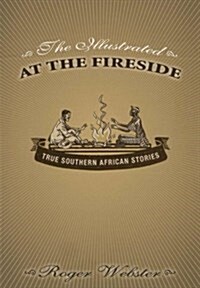 The Illustrated at the Fireside (Paperback)