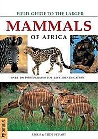 [중고] Field Guide to the Larger Mammals of Africa (Paperback)