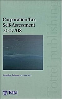 Corporation Tax Self-Assessment : General Taxation (Paperback)