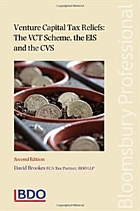 Venture Capital Tax Reliefs: The VCT Scheme, the EIS and the CVS (Paperback, 2)