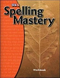 Spelling Mastery Level A, Student Workbook (Spiral, 4)