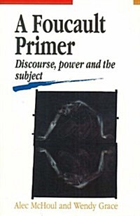 A Foucault Primer (Paperback)