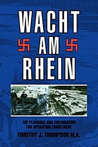 Wacht Am Rhein (Hardcover)