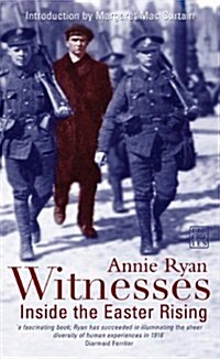 Witnesses: Inside the Easter Rising (Paperback)