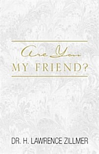 Are You My Friend? (Hardcover)