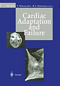 Cardiac Adaptation and Failure (Hardcover)