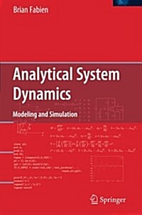 Analytical System Dynamics: Modeling and Simulation (Paperback)