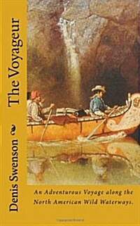 The Voyageur (Paperback)