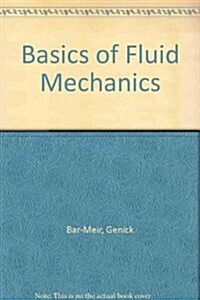 Basics of Fluid Mechanics (Paperback)