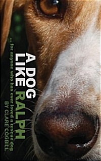 A Dog Like Ralph (Paperback)