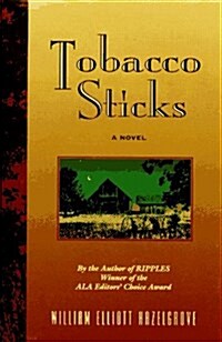 Tobacco Sticks (Hardcover)