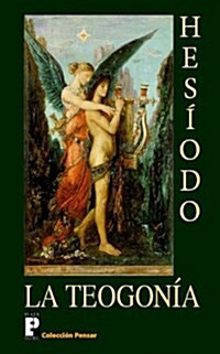 La Teogonia (Paperback)