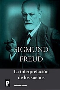 La interpretaci? de los sue?s (Paperback)