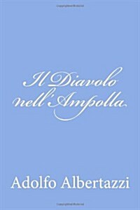 Il Diavolo Nellampolla (Paperback)