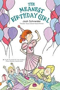 The Meanest Birthday Girl (Paperback)