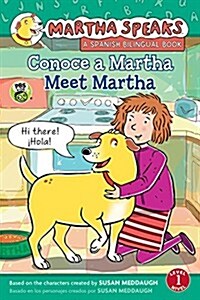 Martha Habla: Conoce a Martha/Martha Speaks: Meet Martha Bilingual Reader (Hardcover, Bilingual)