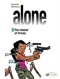 Alone 2 - The Master Of Knives (Paperback)