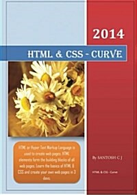 HTML & CSS - Curve: Learn HTML & CSS in 3 Days (Paperback)