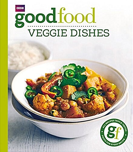 Good Food: Veggie Dishes (Paperback)