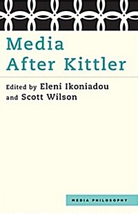 Media After Kittler (Paperback)