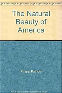 Natural Beauty of America (Paperback)