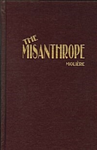 The Misanthrope (Hardcover)