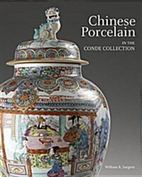 Chinese Porcelain in the Conde Collection (Hardcover)