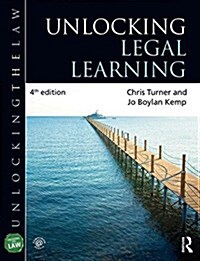 Unlocking Legal Learning (Paperback, 4 ed)