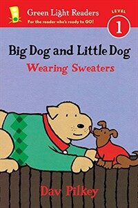 Big Dog and Little Dog Wearing Sweaters (Paperback)