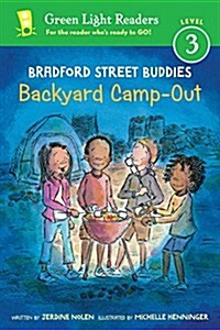 [중고] Bradford Street Buddies: Backyard Camp-Out (Hardcover)