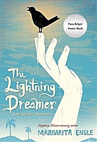 The Lightning Dreamer: Cubas Greatest Abolitionist (Paperback)