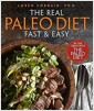 [중고] Real Paleo Fast & Easy: More Than 175 Recipes Ready in 30 Minutes or Less (Paperback)