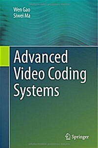 Advanced Video Coding Systems (Hardcover, 2014)