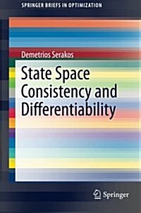 State Space Consistency and Differentiability (Paperback)