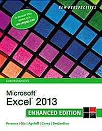 New Perspectives on Microsoftexcel 2013, Comprehensive Enhanced Edition (Paperback)