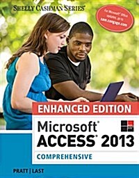 Microsoft Access 2013 (Paperback, Comprehensive, Enhanced)