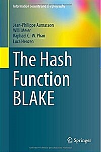 The Hash Function BLAKE (Hardcover)