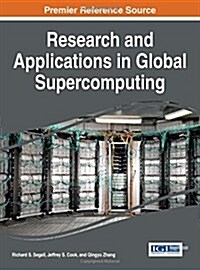 Research and Applications in Global Supercomputing (Hardcover)