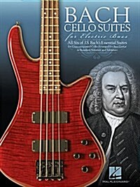 Bach Cello Suites for Electric Bass (Paperback)