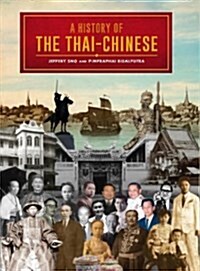 A History of the Thai-chinese (Hardcover)