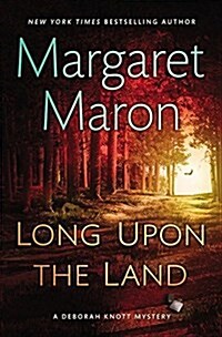 Long upon the Land (Hardcover)
