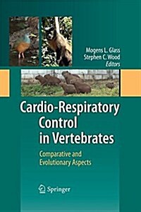 Cardio-Respiratory Control in Vertebrates: Comparative and Evolutionary Aspects (Paperback, 2009)