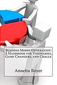 Business Model Generation (Paperback)