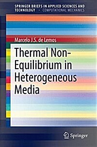 Thermal Non-equilibrium in Heterogeneous Media (Paperback)