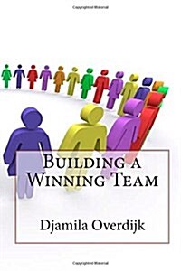 Building a Winning Team (Paperback)