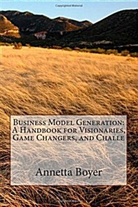 Business Model Generation (Paperback)