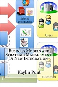 Business Models and Strategic Management (Paperback)