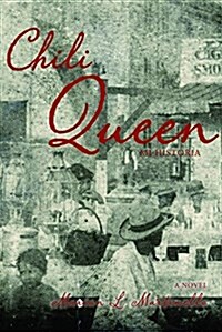 Chili Queen: Mi Historia (Paperback)