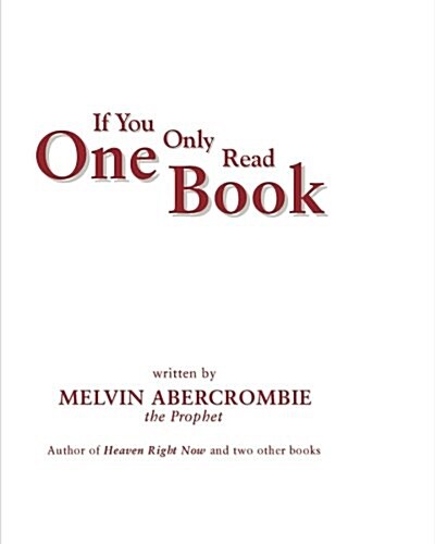If You Only Read One Book: Those Who Do Not Have Time to Read a Book (Paperback)